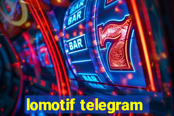 lomotif telegram